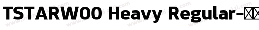 TSTARW00 Heavy Regular字体转换
